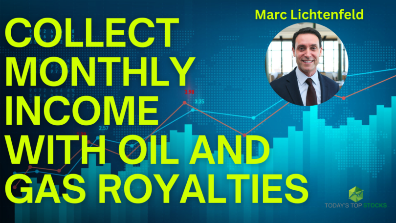 Marc Lichtenfeld Oil and Gas Stocks